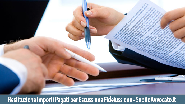 restituzione importi pagati escussione fideiussione bancaria
